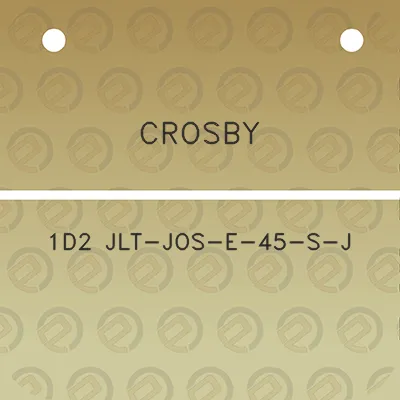 crosby-1d2-jlt-jos-e-45-s-j