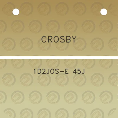 crosby-1d2jos-e-45j