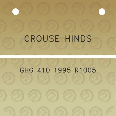 crouse-hinds-ghg-410-1995-r1005