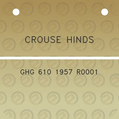 crouse-hinds-ghg-610-1957-r0001