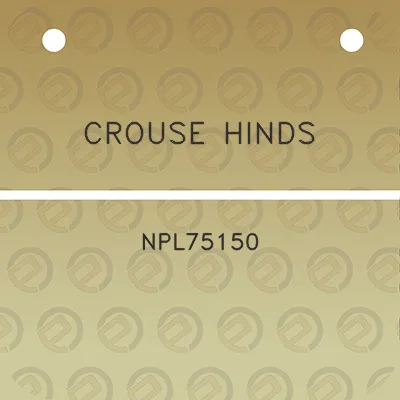 crouse-hinds-npl75150