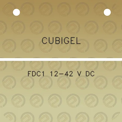 cubigel-fdc1-12-42-v-dc