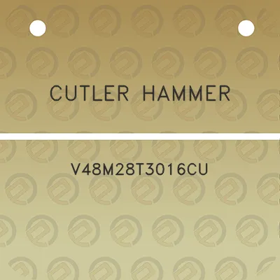 cutler-hammer-v48m28t3016cu