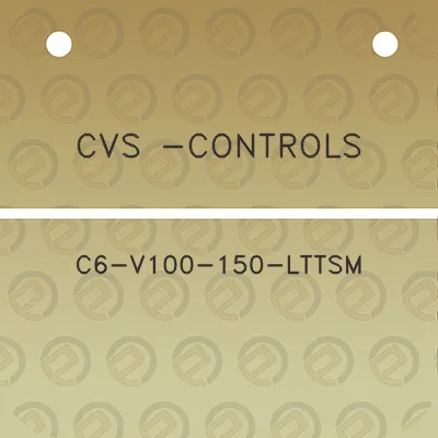 cvs-controls-c6-v100-150-lttsm