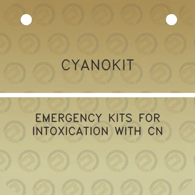 cyanokit-emergency-kits-for-intoxication-with-cn