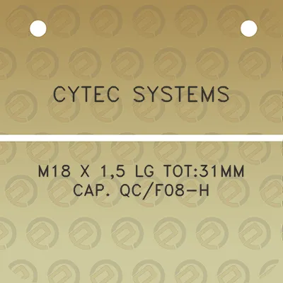 cytec-systems-m18-x-15-lg-tot31mm-cap-qcf08-h