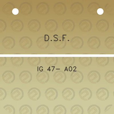 dsf-ig-47-a02