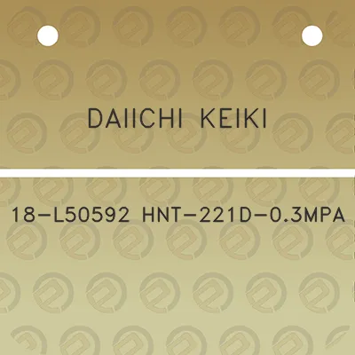 daiichi-keiki-18-l50592-hnt-221d-03mpa