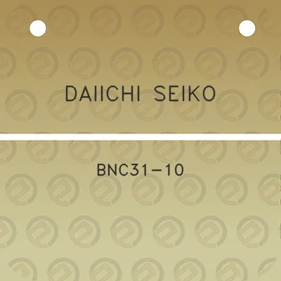 daiichi-seiko-bnc31-10