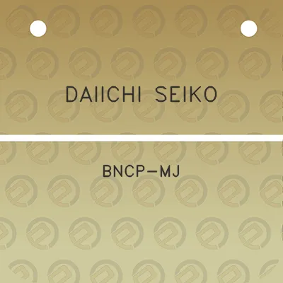 daiichi-seiko-bncp-mj