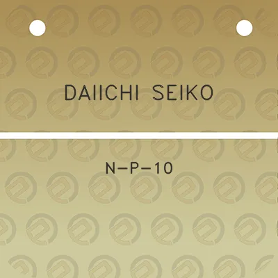 daiichi-seiko-n-p-10