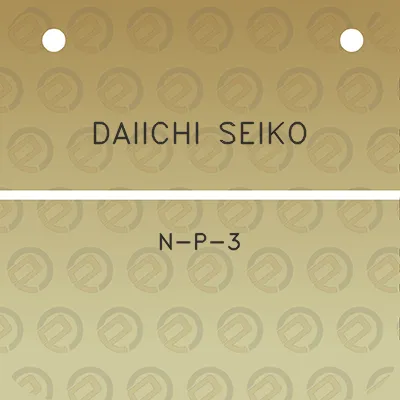 daiichi-seiko-n-p-3