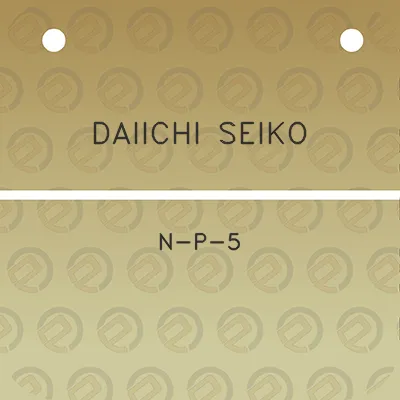 daiichi-seiko-n-p-5