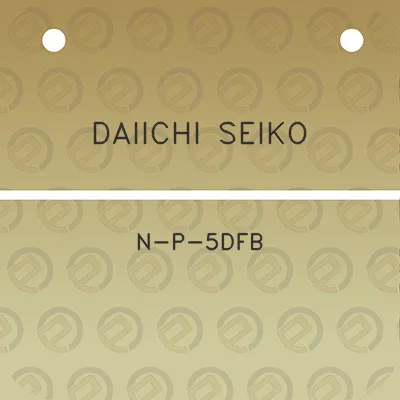 daiichi-seiko-n-p-5dfb