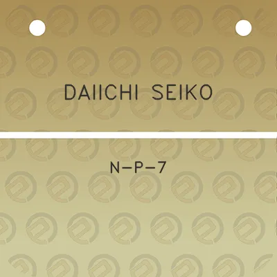 daiichi-seiko-n-p-7