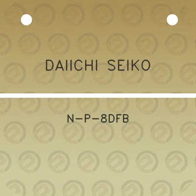 daiichi-seiko-n-p-8dfb