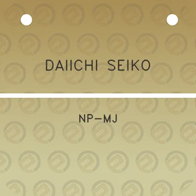 daiichi-seiko-np-mj