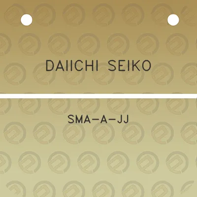 daiichi-seiko-sma-a-jj