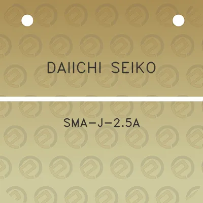 daiichi-seiko-sma-j-25a