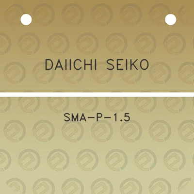 daiichi-seiko-sma-p-15