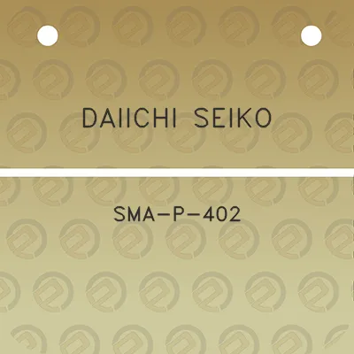 daiichi-seiko-sma-p-402