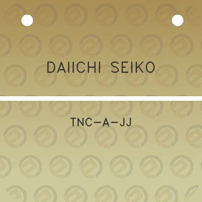 daiichi-seiko-tnc-a-jj