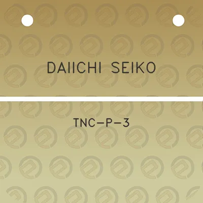 daiichi-seiko-tnc-p-3