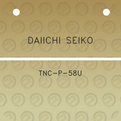 daiichi-seiko-tnc-p-58u