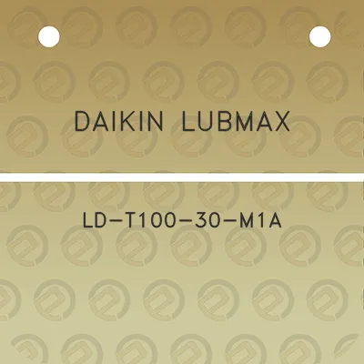 daikin-lubmax-ld-t100-30-m1a