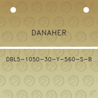 danaher-dbl5-1050-30-y-560-s-b