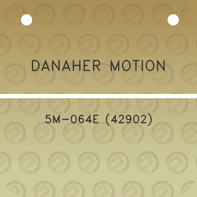 danaher-motion-5m-064e-42902