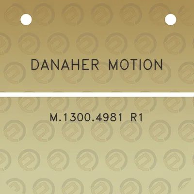 danaher-motion-m13004981-r1