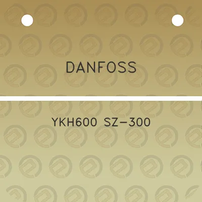 danfoss-ykh600-sz-300