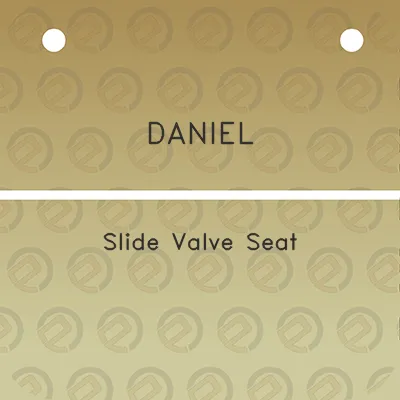 daniel-slide-valve-seat