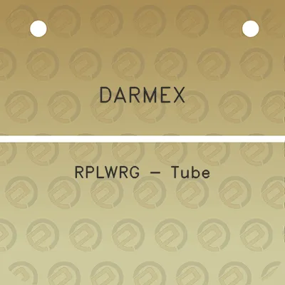 darmex-rplwrg-tube