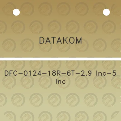 datakom-dfc-0124-18r-6t-29-inc-5-inc