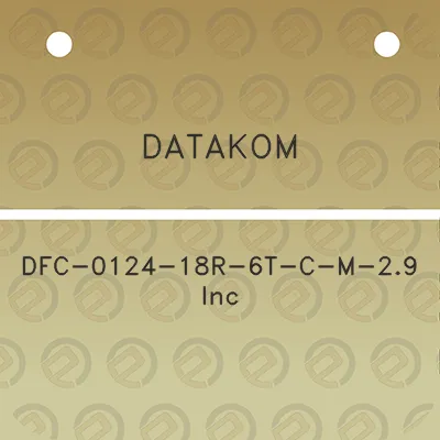 datakom-dfc-0124-18r-6t-c-m-29-inc