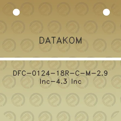 datakom-dfc-0124-18r-c-m-29-inc-43-inc