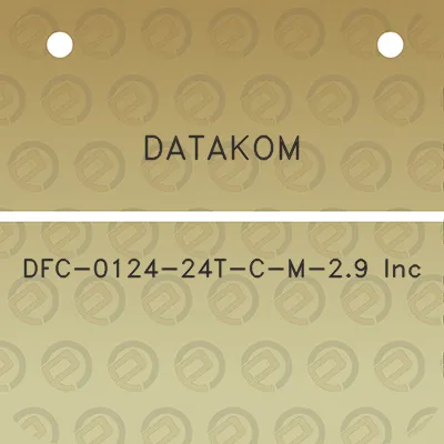 datakom-dfc-0124-24t-c-m-29-inc