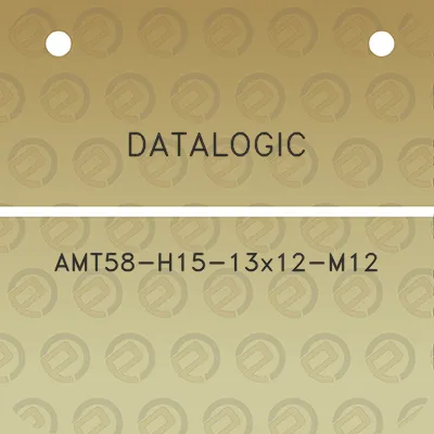 datalogic-amt58-h15-13x12-m12