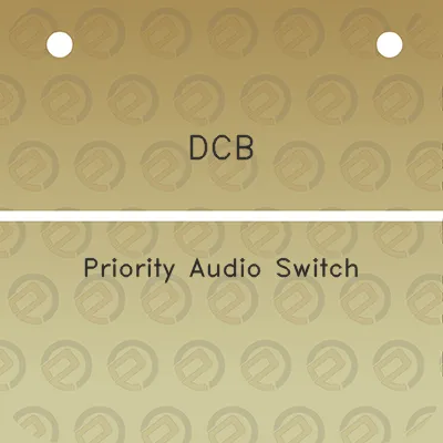 dcb-priority-audio-switch