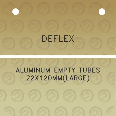 deflex-aluminum-empty-tubes-22x120mmlarge