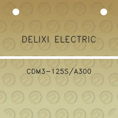 delixi-electric-cdm3-125sa300