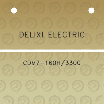 delixi-electric-cdm7-160h3300