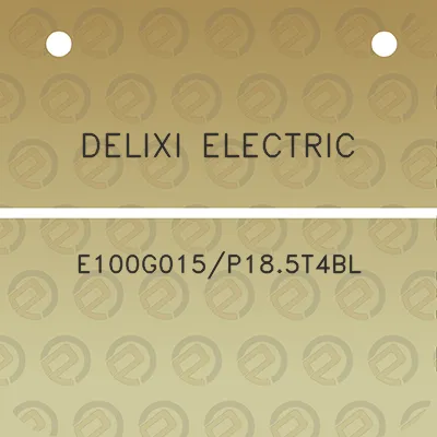 delixi-electric-e100g015p185t4bl