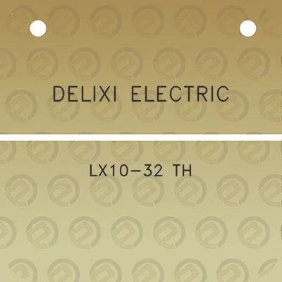 delixi-electric-lx10-32-th