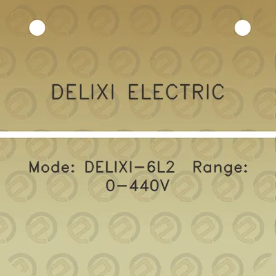 delixi-electric-mode-delixi-6l2-range-0-440v