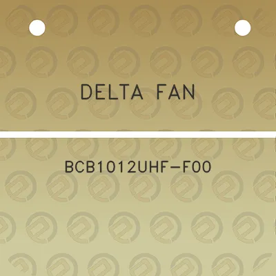 delta-fan-bcb1012uhf-f00