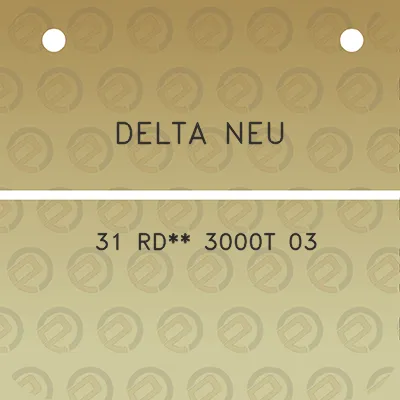 delta-neu-31-rd-3000t-03