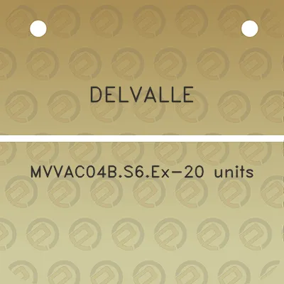 delvalle-mvvac04bs6ex-20-units